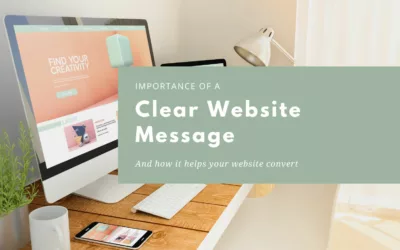 How does a clear website message help your site convert?