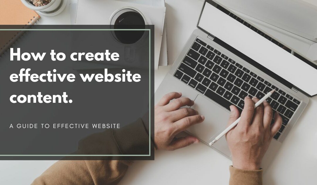 How to Create Effective Website Content.